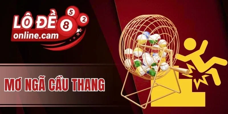 Mơ ngã cầu thang